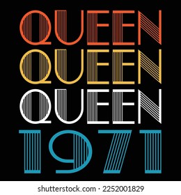 Queen Born In 1971 Vintage Birthday