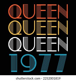 Queen Born In 1977 Vintage Birthday
