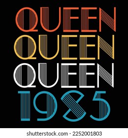 Queen Born In 1985 Vintage Birthday