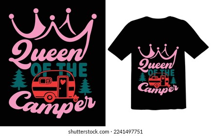 Queen of the Camper svg design,T shirt Design File svg