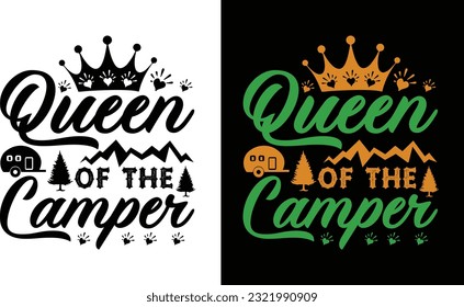 Queen Of The Camper  SVG, Queen Of The Camper  T Shirt Design svg