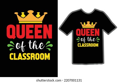 Queen of the Classroom svg design