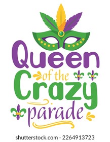 Queen of the crazy parade Mardi Gras SVG Design, SVG bundle, Mardi Gras new, free pic, Mardi Gras t-shirt, ready to print, cut file,  T-shirt design bundle, new SVG design svg