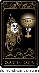 Queen Of Cups. Card Of Minor Arcana Black And Gold Tarot Cards. Tarot Deck. Vector Hand Drawn Illustration With Skulls, Occult, Mystical And Esoteric Symbols.