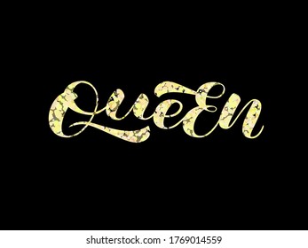 Queen everlettering. Vector illustration for poster