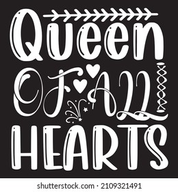 Queen Fall Hearts T-Shirt Design ,Vector File.