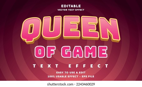 queen of game editable text effect with modern and simple style, usable for logo or campaign title	
