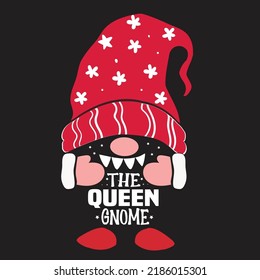 The Queen Gnome Christmas Svg T-Shirt Design