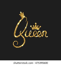Queen golden text for card.  Queen lettering print for women poster. 