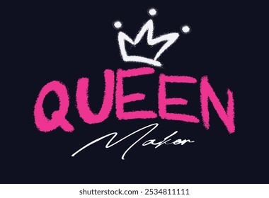 Queen graffiti style slogan text lettering. Crown drawing. Vector illustration design for graphics, t shirt prints, sweatshirts. Crown drawing. Queen graffiti style slogan text lettering, Queen grunge