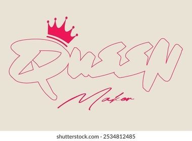 Queen graffiti style slogan text lettering. Crown drawing. Vector illustration design for graphics, t shirt prints, sweatshirts. Crown drawing. Queen graffiti style slogan text lettering, Queen grunge