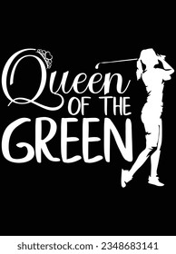 Queen of the green vector art design, eps file. design file for t-shirt. SVG, EPS cuttable design file