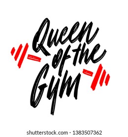 Queen of the gym. Quote. Hand drawn typography poster. For greeting cards, wedding, posters. Vector illustration