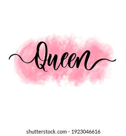 Queen - hand drawn calligraphy inscription.