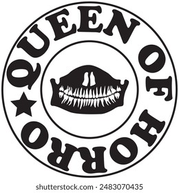 QUEEN OF HORRO t shirt design, vector file