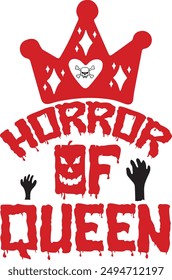 Queen oF HORROR design lover