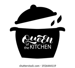 Queen of the kitchen lettering. Vector stock illustration for poster