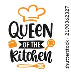 Queen of the Kitchen, Master chef hand written lettering emblem with cooker hat. Baking modern calligraphy badge logotype. Cooking. Vintage retro Kitchen decor. Vector illustration. Apron print design