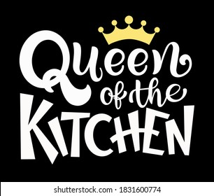Queen of the kitchen text. Handwritten calligraphy text for inspirational posters, cards and social media content. phrase isolated.