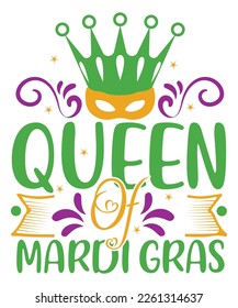 Queen of Mardi Gras Mardi Gras SVG Design, SVG bundle, Mardi Gras new, free pic, Mardi Gras t-shirt, ready to print, cut file,  T-shirt design bundle, new SVG design, 