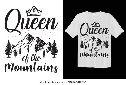 Queen of the mountains Camping svg t shirt design
