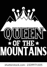 Queen of the mountains vector art design, eps file. design file for t-shirt. SVG, EPS cuttable design file