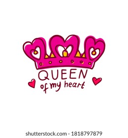 479 Queen Of My Heart Images, Stock Photos & Vectors | Shutterstock