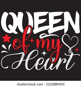 Queen Of My Heart, Mom Svg Design.