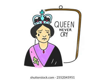 Queen Never Cry illustration drawing on white background.