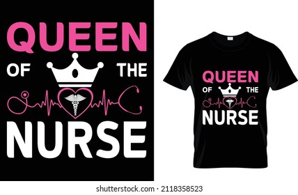 Queen Of The Nurse -Nurse t-shirt, nursing, Vector graphic, typographic, vintage, label, logo, icon or t-shirt
