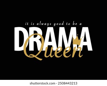 Queen quote typography with tiara crown. Vector illustration design