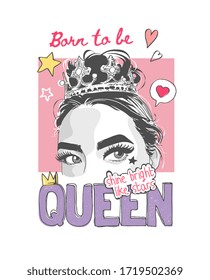 queen slogan with girl in a crown and colorful icons illustration