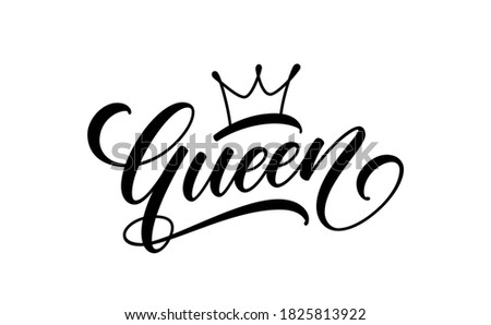Queen text. Trendy lettering for print design. Queen word with crown isolated on white background.