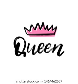 Queen. Typography poster with text and pink crown. Conceptual handwritten text. Hand lettering brush script word design. Good for scrapbooking, posters, greeting cards, textiles, gifts, tote