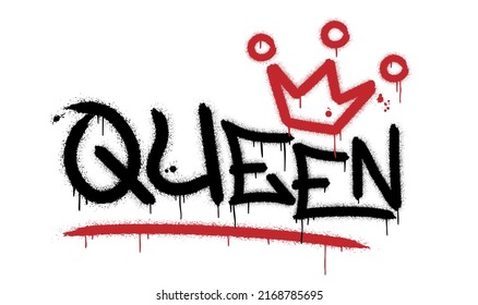 Queen. Urban street graffiti style with splash effects and drops on white background. Vector Illustration