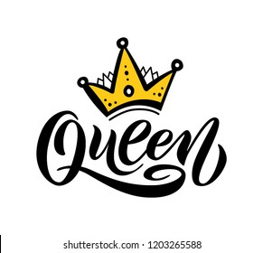 Queen word with crown. calligraphy fun design to print on tee, shirt, hoody, poster banner sticker, card. Hand lettering text vector illustration