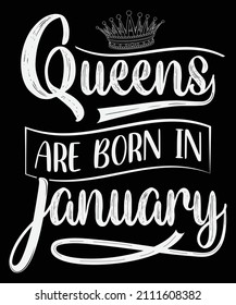 Queens are born in January