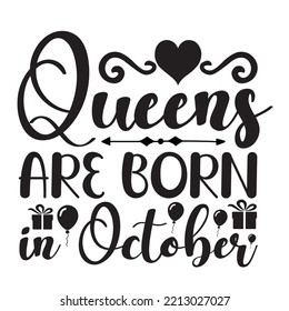 Queens Are Born in October