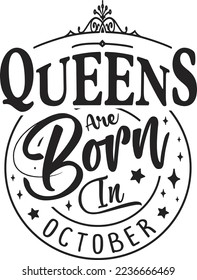 Queens Are Born In October
