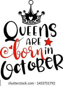 Queens Born October Decoration Tshirt Stock Vector (Royalty Free ...