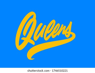 "Queens" custom lettering, editable colours and size, perfect for using as a clothing, apparel print.