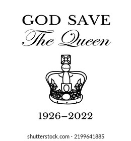 The Queen's Death. RIP, God Save The Queen.  Rest In Peace Poster With Silhouette Of Queen Elizabeth On Flag Background. Vector Illustration For Her Majesty On Her 96 Years Of Service 1926 - 2022