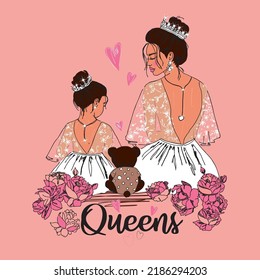 Queens. Mama with baby. Queens other with girl. Vector stock illustration. 