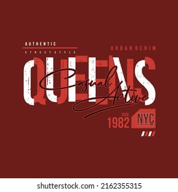 queens new york city, lettering graphic t shirt design, typography vector, illustration, casual style