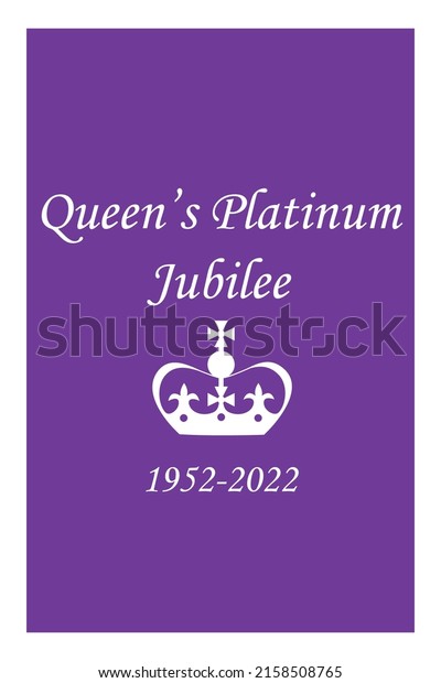 The\
Queen\'s Platinum Jubilee celebration. Queen\'s crown. 1952-2022.\
Design for banner, poster, card, print, social\
media.