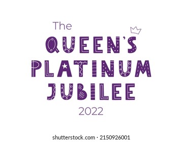 The Queen's Platinum Jubilee celebration. Hand-drawn lettering. Design for banner, greeting card, brochure and more. svg