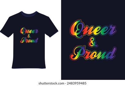 Queer and proud pride day t shirt design