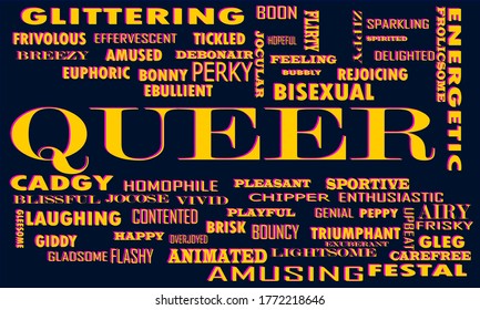 Queer word presents people Love displayed with multiple related terminology on blue color vector abstract background. 