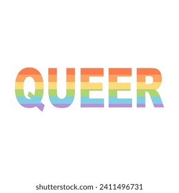 Queer word in rainbow colors, symbol of gender equality, diversity. Vector flat illustration