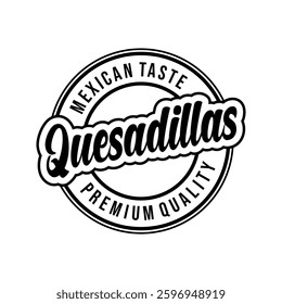Quesadilla logo lettering vector illustration template